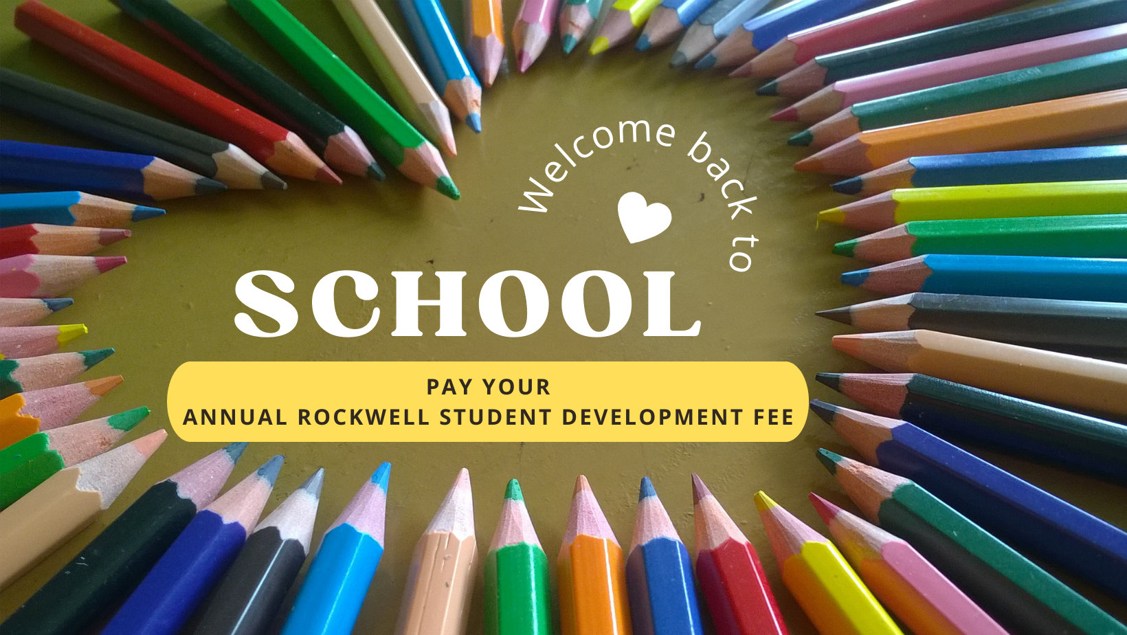 Annual Rockwell Student Development Fee